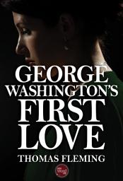 Icon image George Washington's First Love