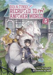Icon image Isekai Tensei: Recruited to Another World