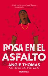 Icon image Rosa en el asfalto