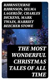 Icon image The Most Wonderful Christmas Tales Of All Time
