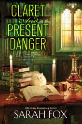 Icon image Claret and Present Danger