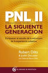 Icon image PNL II: Programación neurolingüística, la siguiente generación