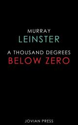 Icon image A Thousand Degrees Below Zero