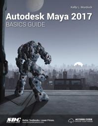 Icon image Autodesk Maya 2017 Basics Guide