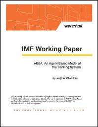 Icon image ABBA: An Agent-Based Model of the Banking System