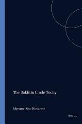 Icon image The Bakhtin Circle Today