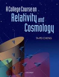 Icon image A College Course on Relativity and Cosmology
