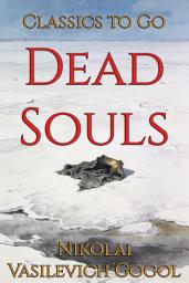 Icon image Dead Souls: Restored Classics to Go Edition