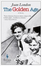 Icon image The Golden Age: A Novel