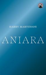 Icon image Aniara : en revy om människan i tid och rum