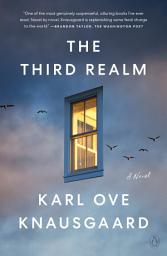 Icon image The Third Realm: A Novel