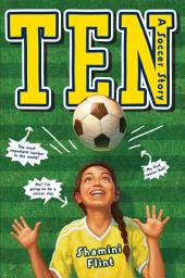 Icon image Ten: A Soccer Story