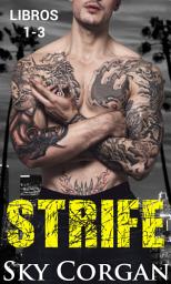 Icon image Strife (Libros 1-3)