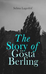 Icon image The Story of GÃ¶sta Berling