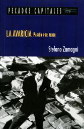 Icon image La avaricia: Pasión por tener