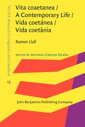 Icon image Vita coaetanea / A Contemporary Life / Vida coetánea / Vida coetània