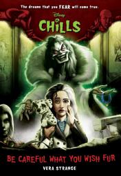 Icon image Disney Chills: Be Careful What You Wish Fur