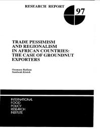 Icon image Trade Pessimism and Regionalism in African Countries: The Case of Groundnut Exporters