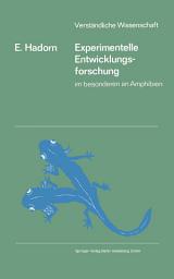 Icon image Experimentelle Entwicklungsforschung: im besonderen an Amphibien, Ausgabe 2