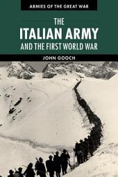 Icon image The Italian Army and the First World War