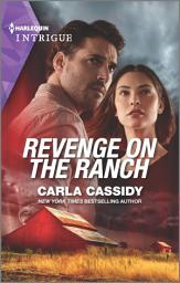 Icon image Revenge on the Ranch: A Romantic Mystery