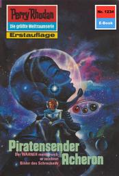 Icon image Perry Rhodan 1234: Piratensender Acheron: Perry Rhodan-Zyklus "Chronofossilien - Vironauten"