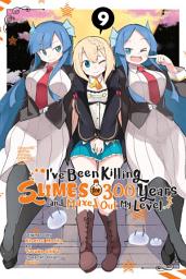 Icon image I've Been Killing Slimes for 300 Years and Maxed Out My Level