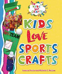 Icon image Kids Love Sports Crafts