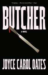 Icon image Butcher: A novel