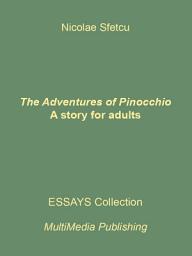 Icon image The Adventures of Pinocchio - A story for adults