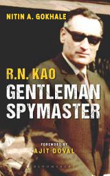 Icon image R.N. Kao: Gentleman Spymaster