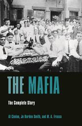 Icon image The Mafia: The Complete Story