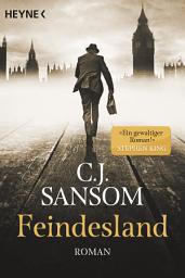 Icon image Feindesland: Roman - Der Bestseller aus England