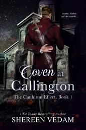 Icon image Coven at Callington: Historical Fantasy Romance Novel