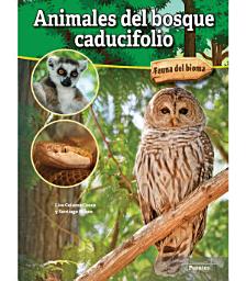 Icon image Animales del bosque caducifolio: Deciduous Forest Animals