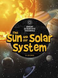 Icon image The Sun and Our Solar System