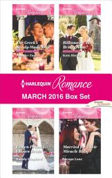 Icon image Harlequin Romance March 2016 Box Set: An Anthology