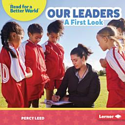 Icon image Our Leaders: A First Look