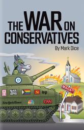 Icon image The War on Conservatives