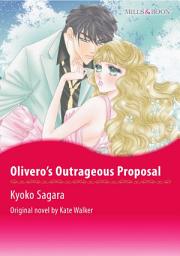 Icon image OLIVERO'S OUTRAGEOUS PROPOSAL: Mills & Boon Comics