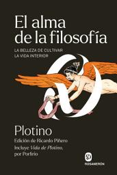 Icon image El alma de la filosofía: La belleza de cultivar la vida interior