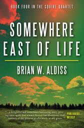 Icon image Somewhere East of Life