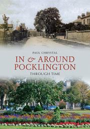 Icon image In & Around Pocklington Through Time