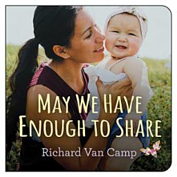 Icon image May We Have Enough to Share