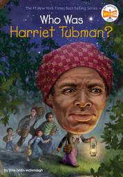 Icon image Who Was Harriet Tubman?