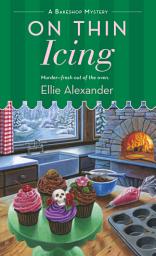 Icon image On Thin Icing: A Bakeshop Mystery