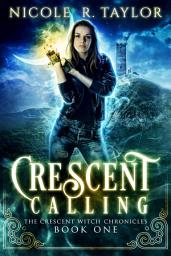 Icon image Crescent Calling: The Crescent Witch Chronicles #1 - FREE