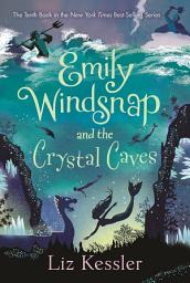 Icon image Emily Windsnap and the Crystal Caves