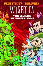 Icon image 9. Wigetta y los secretos del cuerpo humano