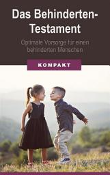 Icon image Das Behindertentestament - optimale Vorsorge für einen behinderten Menschen
